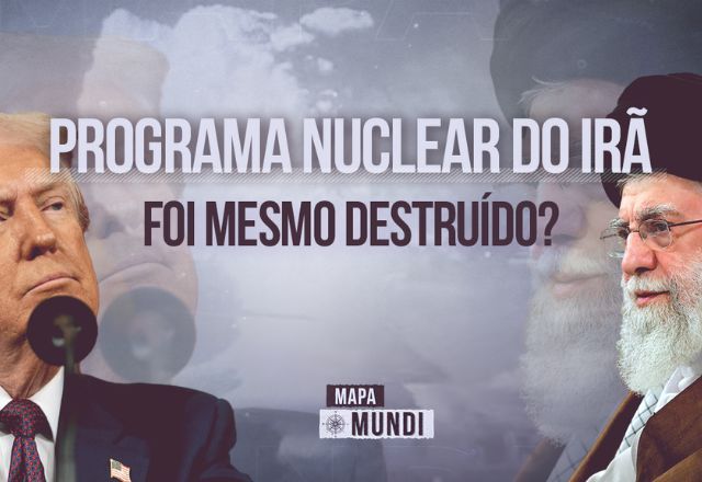 Mapa Mundi: Irã minimiza ataque enquanto Trump insiste ter 'destruído' instalações nucleares Mapa Mundi: Irã minimiza ataque enquanto Trump insiste ter 'destruído' instalações nucleares