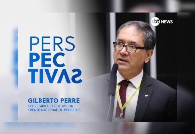 Gilberto Perre, secretário-executivo da Frente Nacional de Prefeitas e Prefeitos (FNP) | Divulgação/SBT News