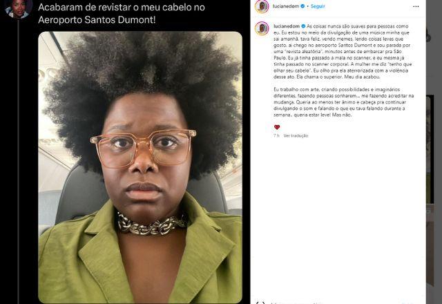 Luciane Dom diz ter sido vítima de racismo