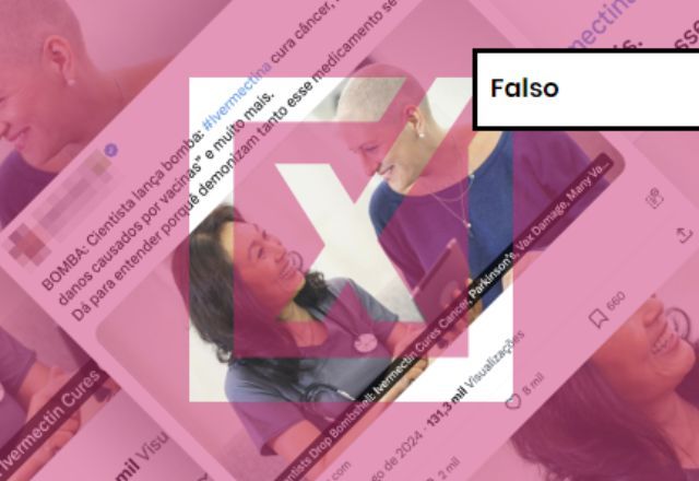 FALSO: Não há indicação de ivermectina no tratamento contra câncer e como medida pós-vacina