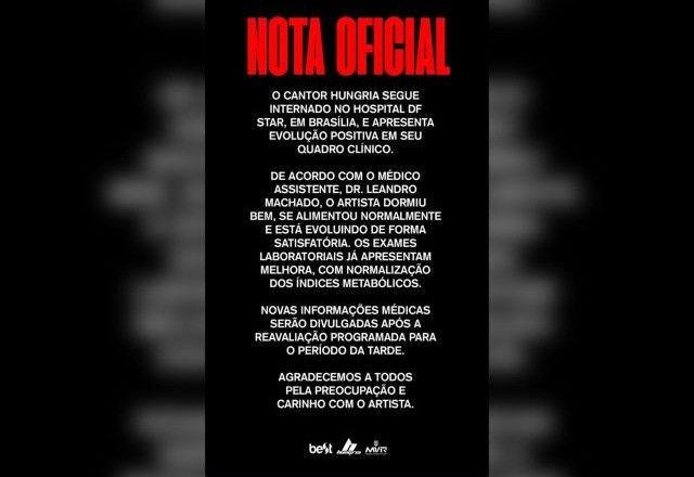 Nota da equipe de Hungria sobre estado de saúde do rapper, na manhã desta sexta (3) | Reprodução/Redes sociais