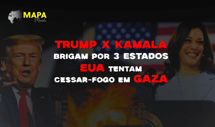 Mapa Mundi ao vivo: diretamente dos EUA, veja como estão campanhas de Trump e Kamala