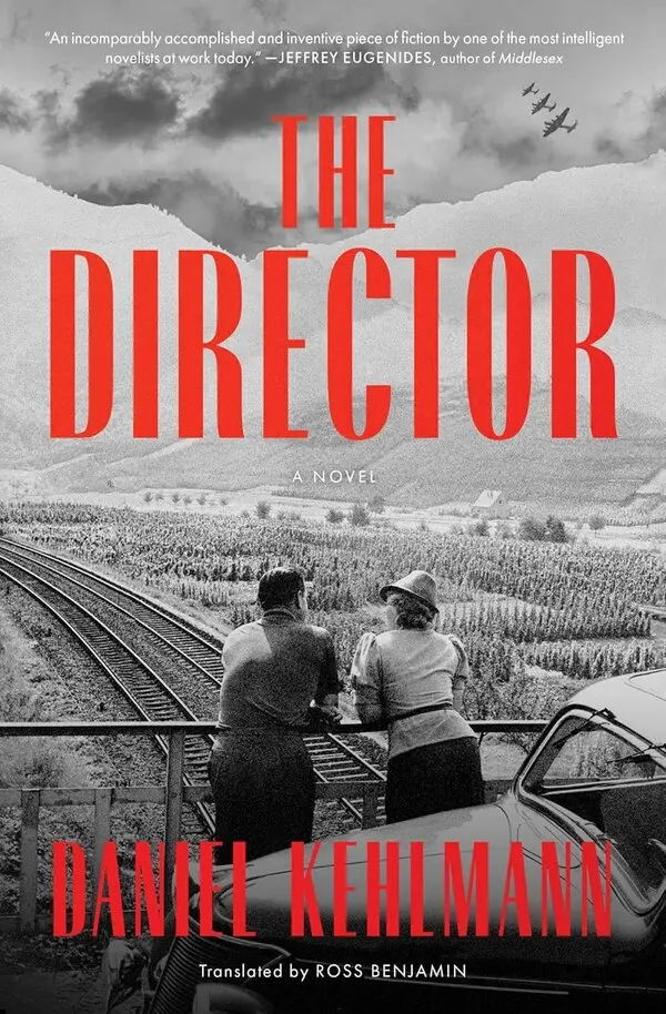 The Director, de Daniel Kehlmann