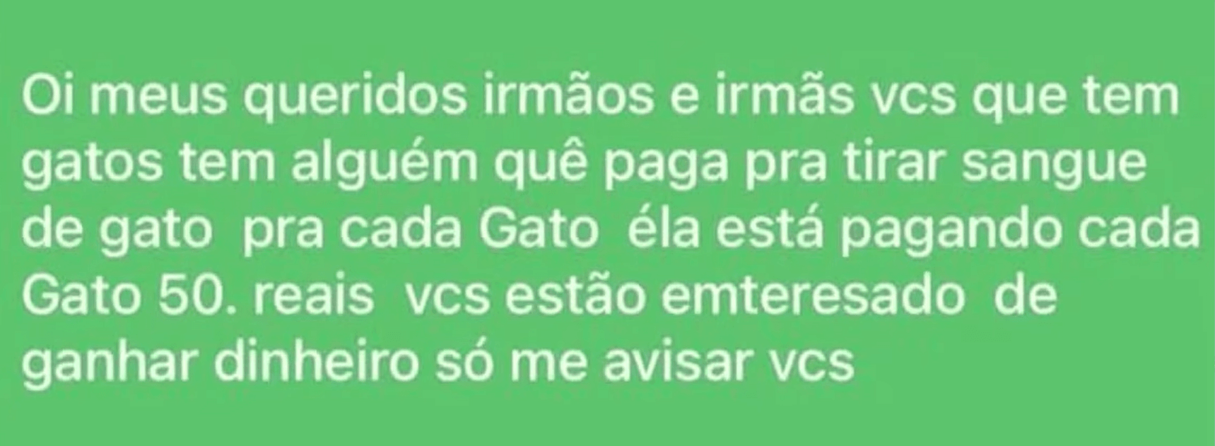 Anúncio oferecia R$ 50 para coleta | Reprodução/Redes sociais